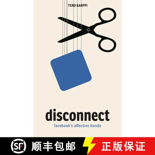 【3-4周达】Disconnect – Facebook`s Affective Bonds [9781517903077]