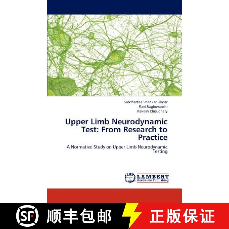 预订 Upper Limb Neurodynamic Test: From Research to Practice [9783659294099]
