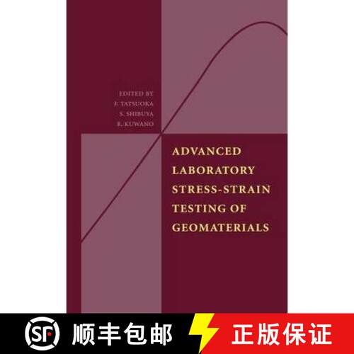 【3-4周达】精装 Advanced Laboratory Stress-Strain Testing of Geomaterials [9789026518430]