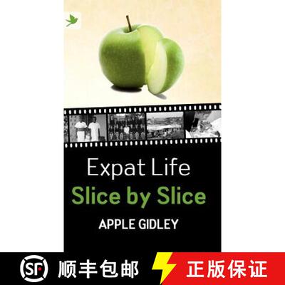 【3-4周达】Expat Life Slice by Slice: Slice by Slice [9781904881711]