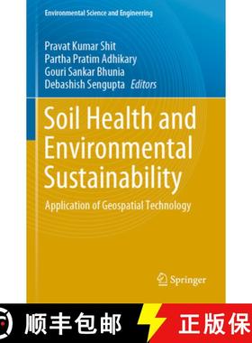 【3-4周达】Soil Health and Environmental Sustainability : Application of Geospatial Technology [9783031092725]