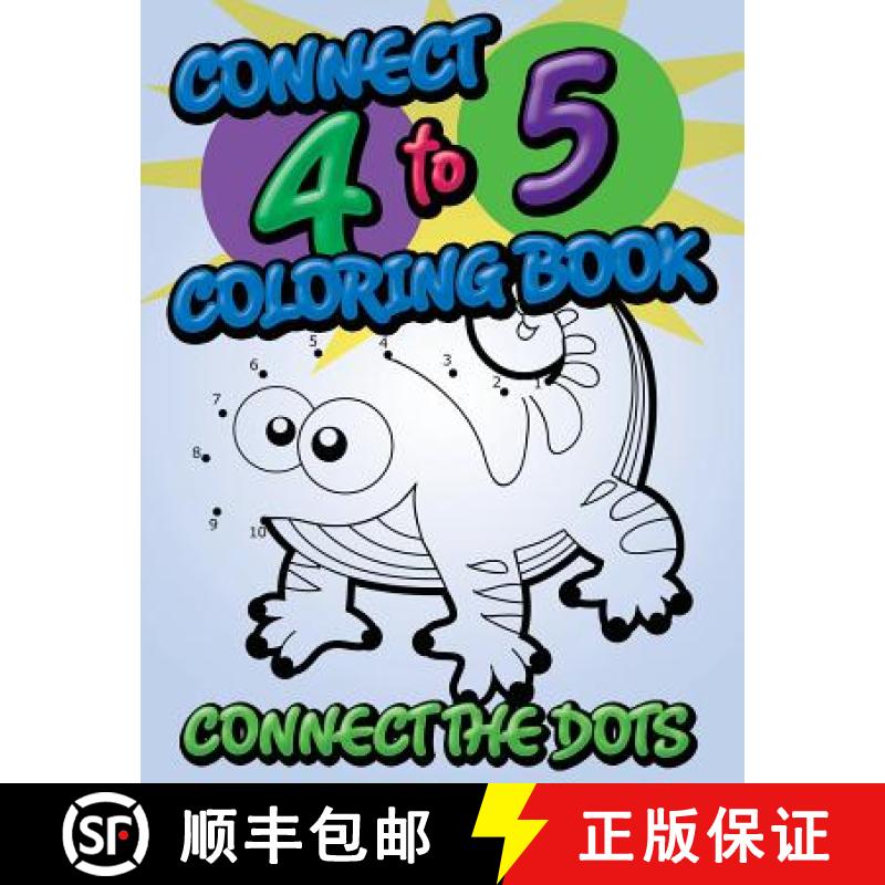 【3-4周达】Connect 4 to 5 Coloring Book (Connect the Dots) [9781634285810]