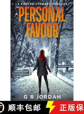 预订 A Personal Favour: A Kirsten Stewart Thriller [9781915562203]