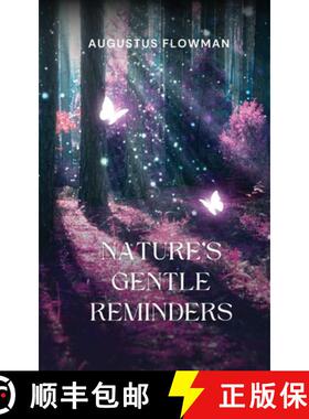 预订 Nature's Gentle Reminders [9789916733950]