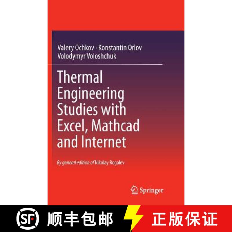 【3-4周达】Thermal Engineering Studies with Excel, MathCAD and Internet [9783319799957]