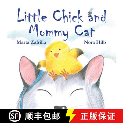 【3-4周达】Little Chick and Mommy Cat [9788415241966]