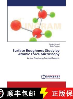 预订 Surface Roughness Study by Atomic Force Microscopy [9783848400355]