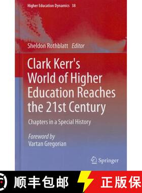 【3-4周达】Clark Kerr's World of Higher Education Reaches the 21st Century : Chapters in a Special Hi... [9789400742574]