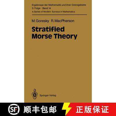 【3-4周达】Stratified Morse Theory [9783642717161]