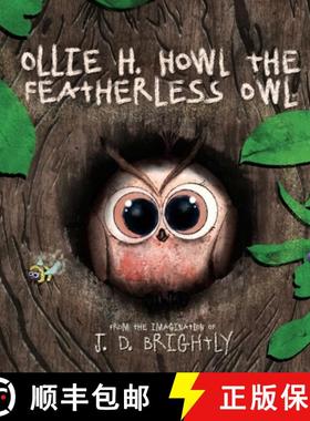【3-4周达】Ollie H. Howl The Featherless Owl [9798985231564]