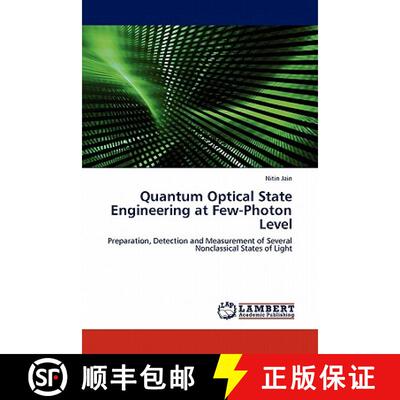预订 Quantum Optical State Engineering at Few-Photon Level [9783844388879]