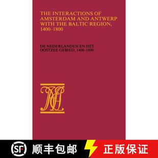 Antwerp 1400 with the Interactions Amsterdam 9789024780129 Nederlande... The and Region Baltic 1800 4周达