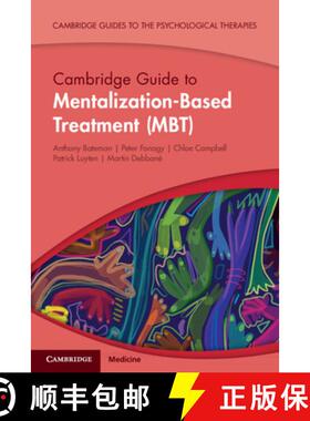 【3-4周达】Cambridge Guide to Mentalization-Based Treatment (MBT) [9781108816274]