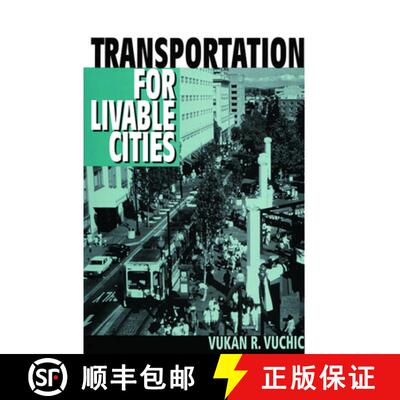 【3-4周达】Transportation for Livable Cities [9780882851617]