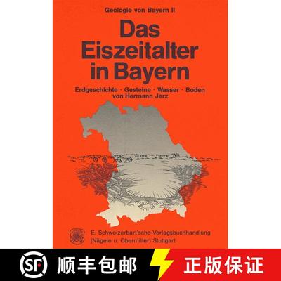 预订 Geologie von Bayern II. Das Eiszeitalter in Bayern [9783510651573]