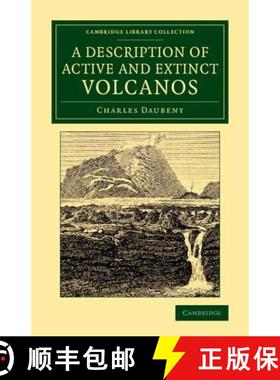 【3-4周达】Description of Active and Extinct Volcanos: With Remarks on their Origin, their Chemical P... [9781108075114]