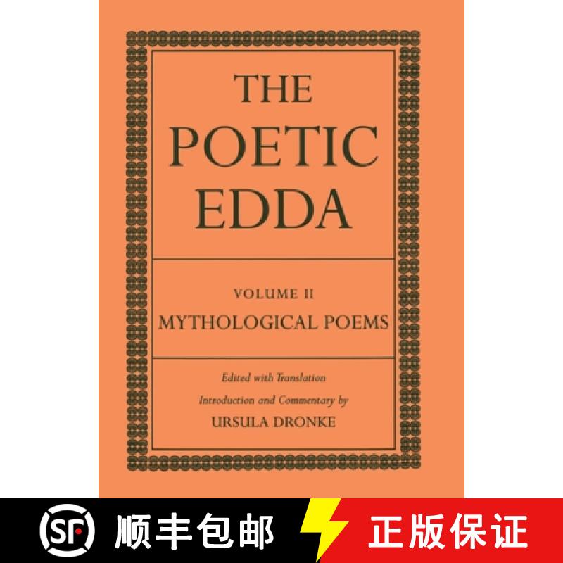 【2-3周达】The Poetic Edda: Volume II: Mythological Poems [9780198111818]