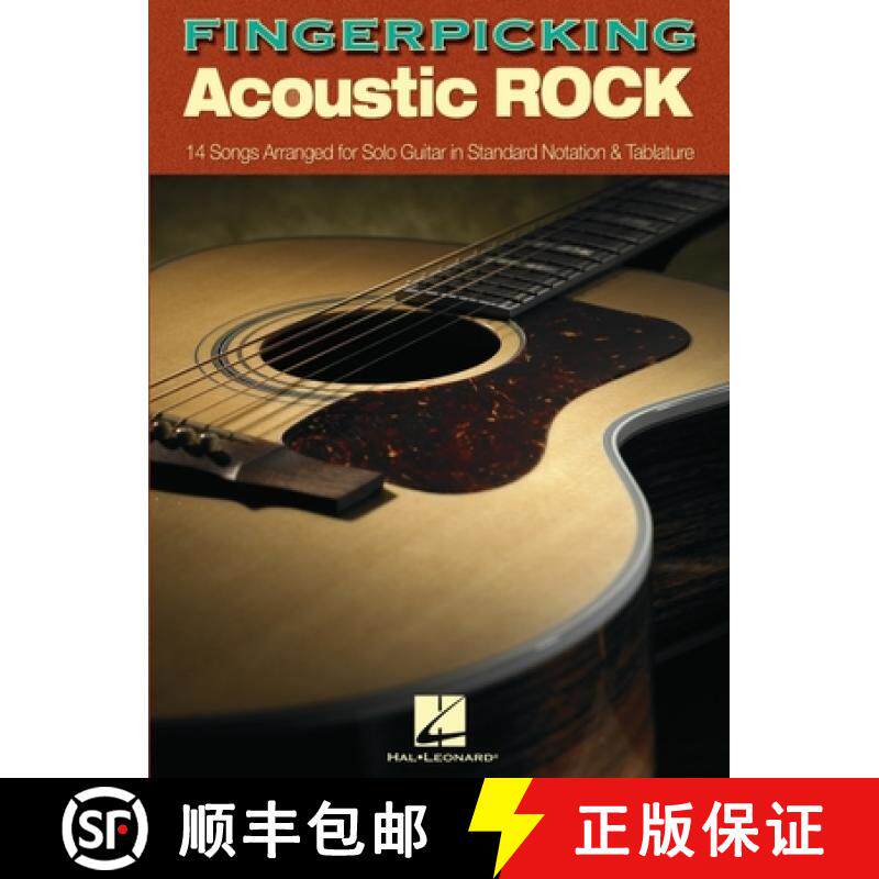 【3-4周达】Fingerpicking Acoustic Rock: 14 Songs Arranged for Solo Guitar in Standard Notation & Tab [9781423407287]