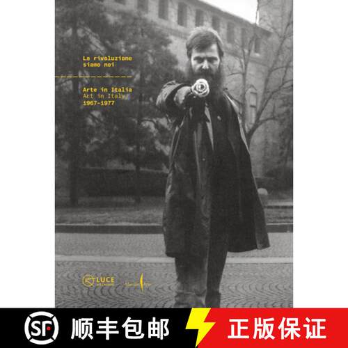 【3-4周达】精装 La Rivoluzione Siamo Noi : Art in Italy 1967-1977 [9791254630815]
