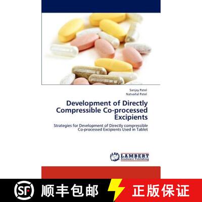 预订 Development of Directly Compressible Co-Processed Excipients [9783844398397]