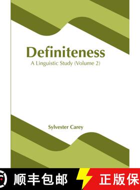 【3-4周达】Definiteness: A Linguistic Study (Volume 2) [9781639871537]