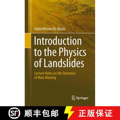 【3-4周达】Introduction to the Physics of Landslides: Lecture notes on the dynamics of mass wasting [9789400711211]