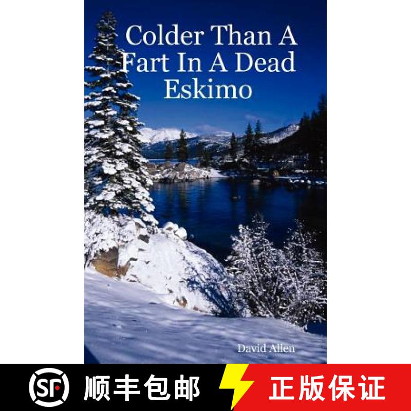 【2-3周达】Colder Than a Fart in a Dead Eskimo [9781430311447]