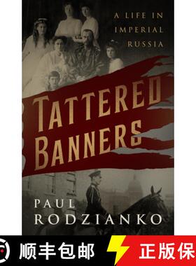 【3-4周达】Tattered Banners: An Autobiography [9781589881259]