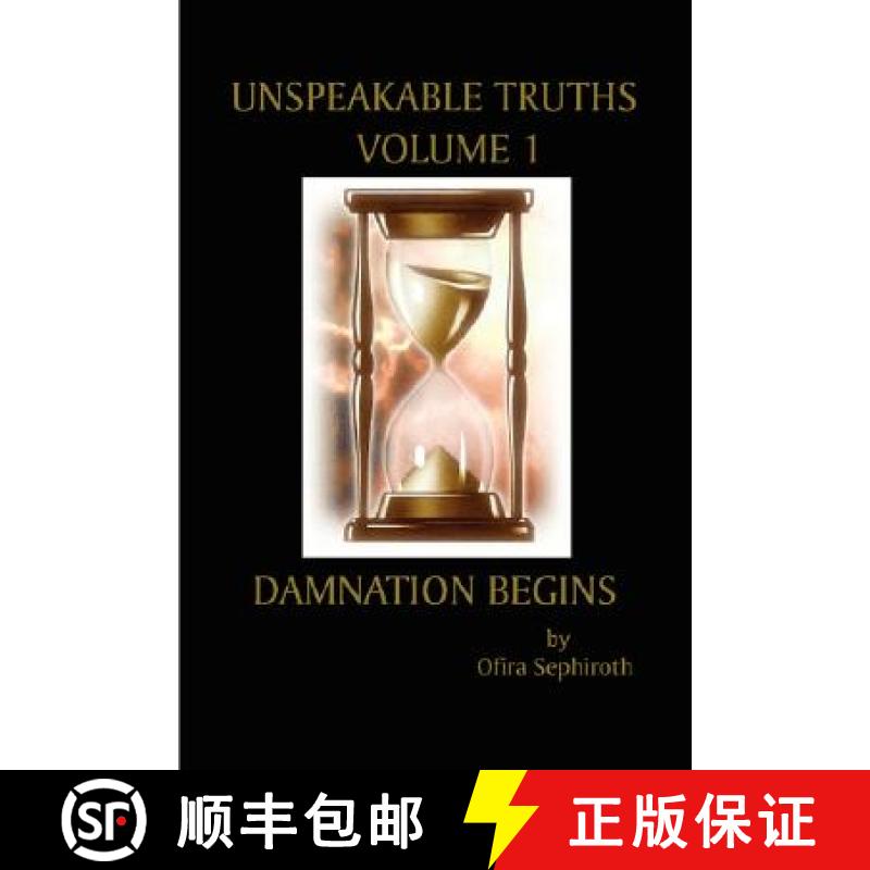 【3-4周达】Unspeakable Truths, Volume 1: Damnation Begins [9781435703544]