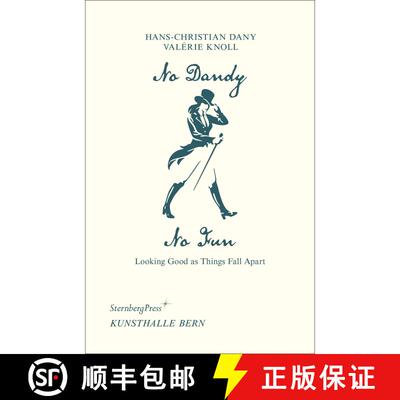 【3-4周达】No Dandy, No Fun: Looking Good as Things Fall Apart [9783956795619]