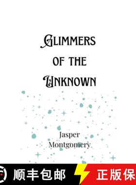 【3-4周达】Glimmers of the Unknown [9789916906453]