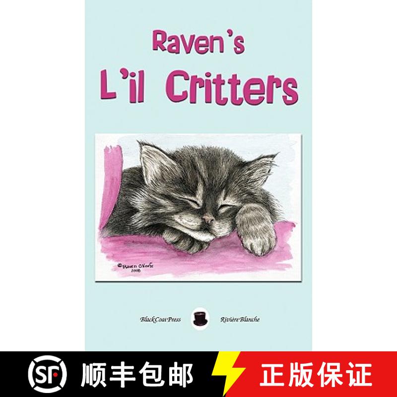 【2-3周达】Raven's L'il Critters [9781934543627]