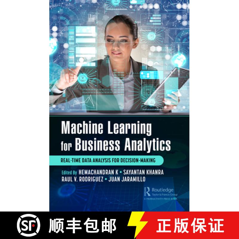 【3-4周达】Machine Learning for Business Analytics: Real-Time Data Analysis for Decision-Making [9781032072814]