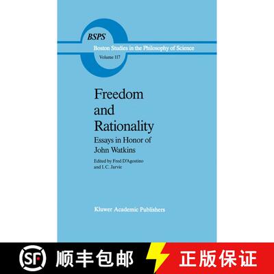 【3-4周达】精装 Freedom and Rationality : Essays in Honor of John Watkins From his Colleagues and Fri... [9780792302643]