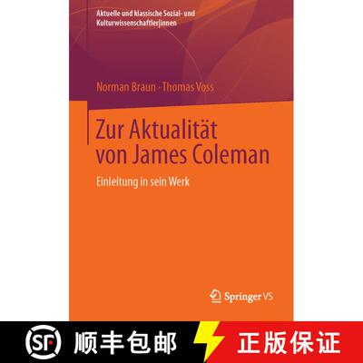【3-4周达】Zur Aktualität von James Coleman : Einleitung in sein Werk [9783531169064]