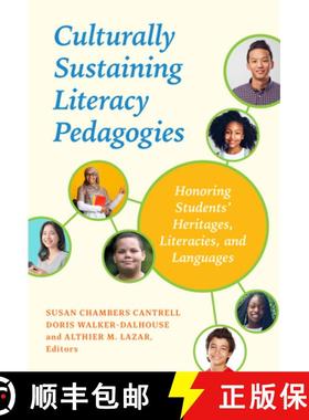 【3-4周达】Culturally Sustaining Literacy Pedagogies: Honoring Students' Heritages, Literacies, and L... [9780807767023]