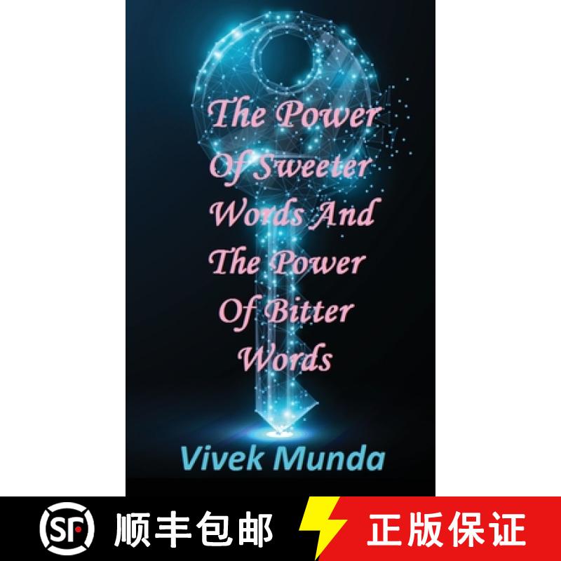 【2-3周达】The Power of Sweeter Words and the Power of Bitter Words [9781646788958]
