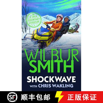 【3-4周达】Shockwave: A Jack Courtney Adventure [9781848128576]