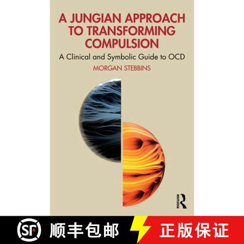【3-4周达】A Jungian Approach to Transforming Compulsion: A Clinical and Symbolic Guide to Ocd [9781041022534]