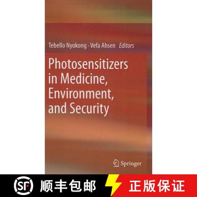 【3-4周达】Photosensitizers in Medicine, Environment, and Security [9789048138708]