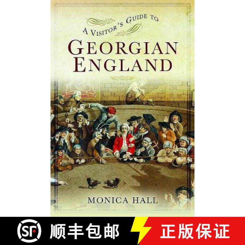 【3-4周达】A Visitor's Guide to Georgian England [9781473876859]