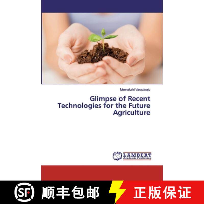 预订 Glimpse of Recent Technologies for the Future Agriculture [9786139820740]