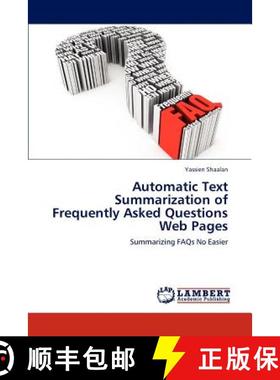 预订 Automatic Text Summarization of Frequently Asked Questions Web Pages [9783848413140]
