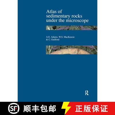 【3-4周达】Atlas of Sedimentary Rocks Under the Microscope [9781138132474]