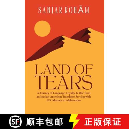 【3-4周达】精装 Land of Tears: A Journey of Language, Loyalty, & War from an Iranian-American Transla... [9798991173100]