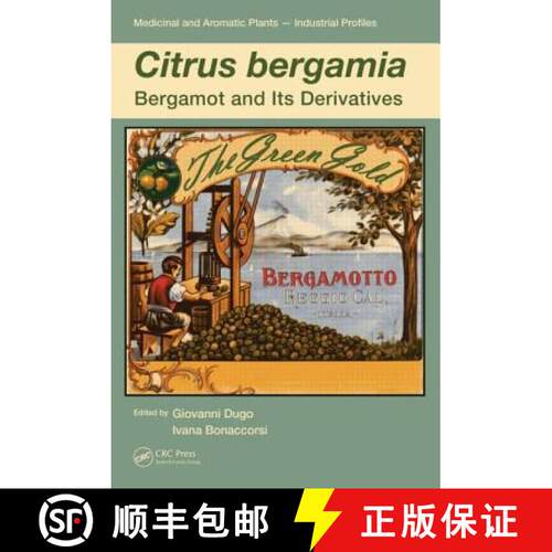 【3-4周达】精装 Citrus bergamia : Bergamot and its Derivatives [9781439862278]