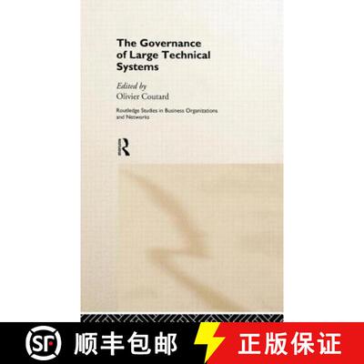 【3-4周达】精装 The Governance of Large Technical Systems [9780415196031]