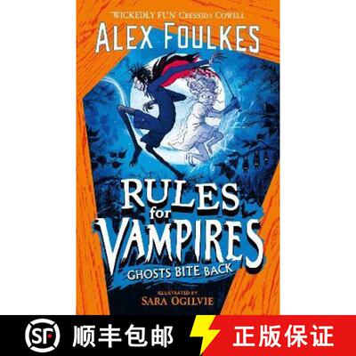 【3-4周达】Rules for Vampires: Ghosts Bite Back: The irresistibly spooky Halloween treat! [9781471199578]