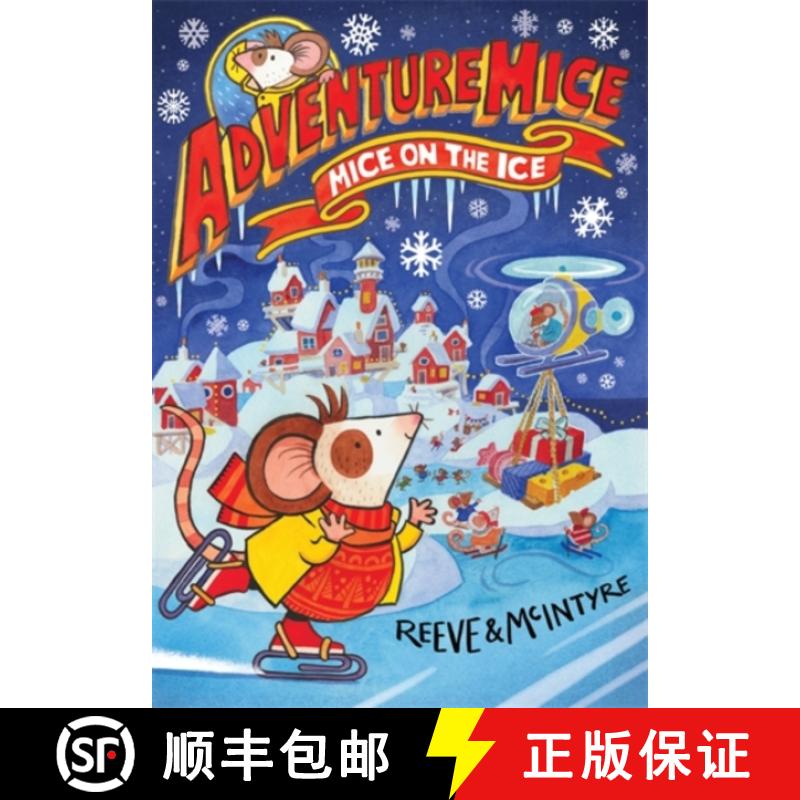 【3-4周达】Adventuremice: Mice on the Ice [9781788452694]