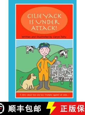预订 Cilie Yack is Under Attack: A story about how one boy triumphs against all odds.... [9780982817308]
